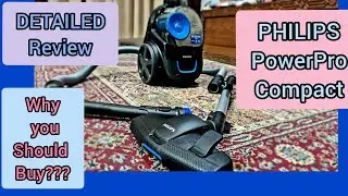 Philips Powerpro Compact Vacuum Cleaner - A detailed review