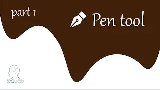 Illustrator Tutorial: Pen Tool Full Basic / Learn skill earn money