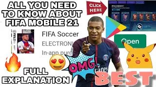 FIFA MOBILE 21 ALL YOU NEED TO KNOW 🔥🔥🔥