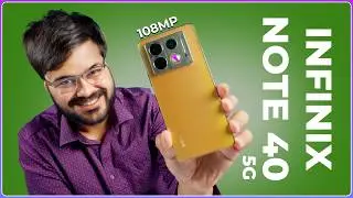 Infinix Note 40 5G: Budget Phone with a 120Hz Display & 108MP Camera? (Review & Unboxing)