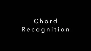 Chord Recognition