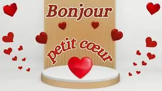 Bonjour petit cœur ❤🤍 Je t'aime ❤