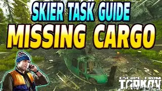 Missing Cargo - Skier Task Guide - Escape From Tarkov