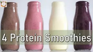 4 Healthy Protein Smoothies | Protein smoothie