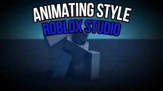 Animating Random Style I Roblox Studio