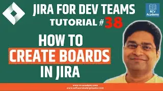 JIRA Tutorial #38 - How to Create Boards in Jira | SCRUM and KANBAN