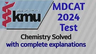 KMU MDCAT 2024 Test | Chemistry Solved