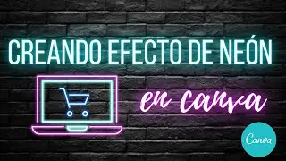 How to Create a Neon Effect on Text in Canva | Easy, Practical & Creative