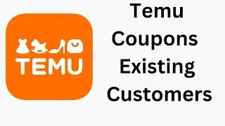 Temu Coupon Code 2024 for Existing Customers | Temu Coupon Code 100 Off