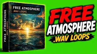 Atmospheric Sample Pack || FREE Sample Pack || By ghosthack