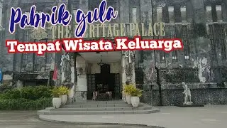 The heritage palace Pabrik gula jadi tempat wisata keluarga