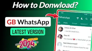 Here's How to Download GB WhatsApp Latest Version 2024 | GB WhatsApp