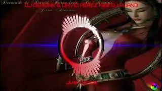 DJ DEMONK & DAVID PEREZ Feat DJ RUANO - Just Dance