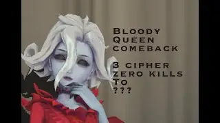 Bloody Queen Comeback
