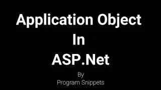 Application Object In ASP Net