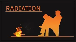 Radiation - Understand the concept