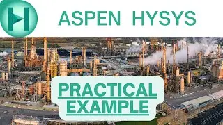 Aspen HYSYS Basics #05 — Practical Example Solved on Aspen HYSYS