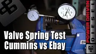 Valve Spring Test - Cummins VS Ebay | Power Driven Diesel
