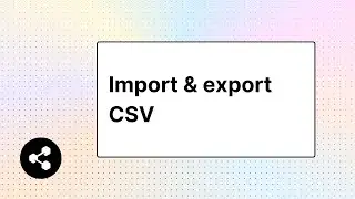 Import and Export CSV