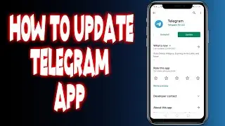 How to update telegram app?