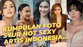 Foto Foto Syur Artis Indonesia Terbaru