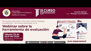Webinar: Argumentación Judicial y Valoración Probatoria