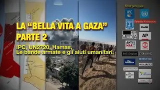 Gaza 2023-2025 - Part 2: IPC, UN2720, Hamas, Armed Gangs and Humanitarian Aid.