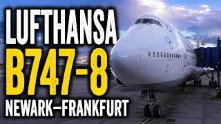 LUFTHANSA BUSINESS B747-8 NEWARK-FRANKFURT