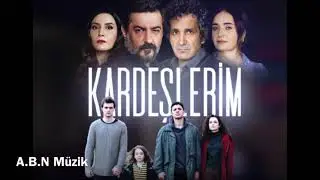 Kardeşlerim dizi Jenerik Müzik. atv