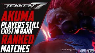 AKUMA STILL EXISTS IN RANKED | TEKKEN 7 | LIDIA RANKED