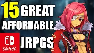15 Affordable JRPGs for the Nintendo Switch