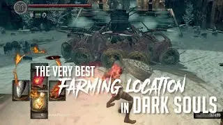 Best Farming Location in Dark Souls Remastered
