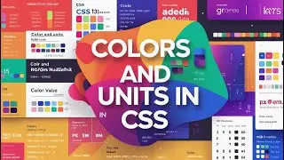 colors and units in css explained