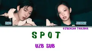 ZICO, JENNIE - Spot UZB SUB (oʻzbekcha tarjima) spot uzb sub