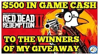 Giving Away $500 In Game Cash(PART 1)To A Winner Of My Giveaway Red Dead Redemption 2 Online