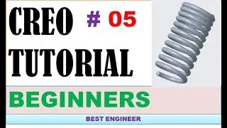 5 CREO TUTORIAL | HELICAL SWEEP IN CREO 4.0 | BEST ENGINEER