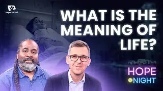 The Art of Living: Finding Meaning and Purpose | Hope@Night