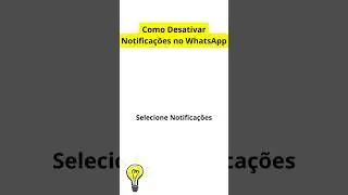 Como Desativar Notificações no WhatsApp