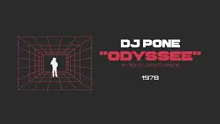 DJ Pone - 1978 (Audio) #OdysséeLive