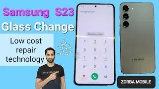 Samsung S23 Display Glass Change work. Only touch glass replacement. s23 | zorba mobile