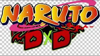 What if Naruto was in High school DxD Chapter 2 The new Devil on the block part 2