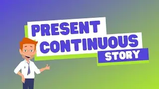 Listen and Speak ENGLISH STORY with PRESENT CONTINUOUS tense🏆✅@e-learningenglish