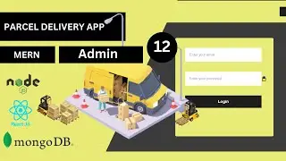 Master MERN: Build a Complete Parcel Delivery System - DAY 11