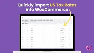 Import US Tax Rates into WooCommerce with One click