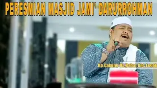 🔴 RAJIF FANDI ABU BAKAR || PERESMIAN MASJID JAMI' DARURROHMAN