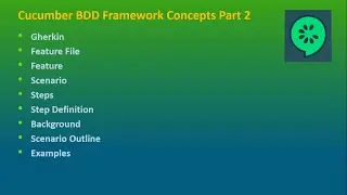 Part 2 - Cucumber BDD Framework Concepts