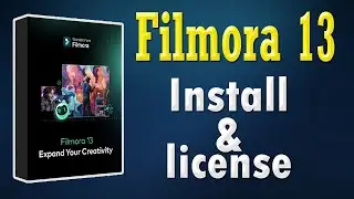 filmora 13 Install & license For Lifetime সহজে লাইসেন্স করুন