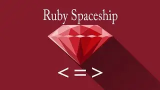 Оператор сравнения  Spaceship  Ruby