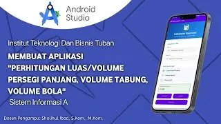 Membuat Aplikasi Kalkulator Luas dan Volume Bangun Ruang | Project Android Studio Sederhana