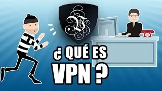 ¿Qué Es VPN? ¿Cómo utilizar una VPN y por qué necesitas una? | Le VPN
